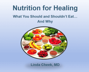 DVD Nutrition for Healing by Linda Cheek, MD